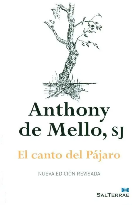 El Canto del Pajaro (Nueva Ed. )