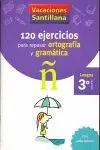 06 -3Ep 120 Ejercicios para Repasar Ortografia y Gramatica con.