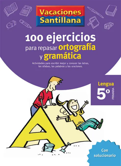 06 -5Ep 100 Ejercicios para Repasar Ortografia y Gramatica con..