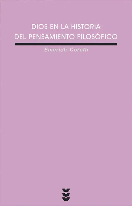 Dios en la Historia del Pensamiento Filosã?³Fico