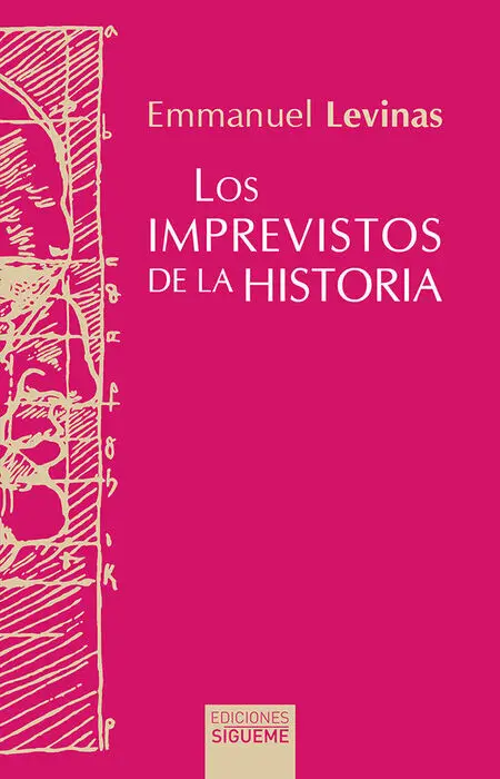 Imprevistos de la Historia, los