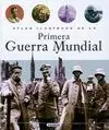 Primera Guerra Mundial -Atlas Ilustrado Ref 851-5