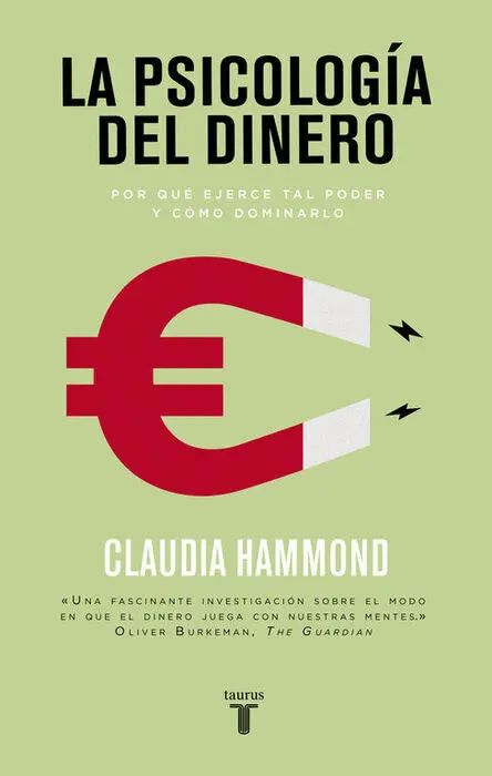 La Psicología del Dinero