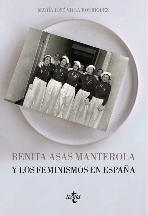 Benita Asas Manterola y los Feminismos en España