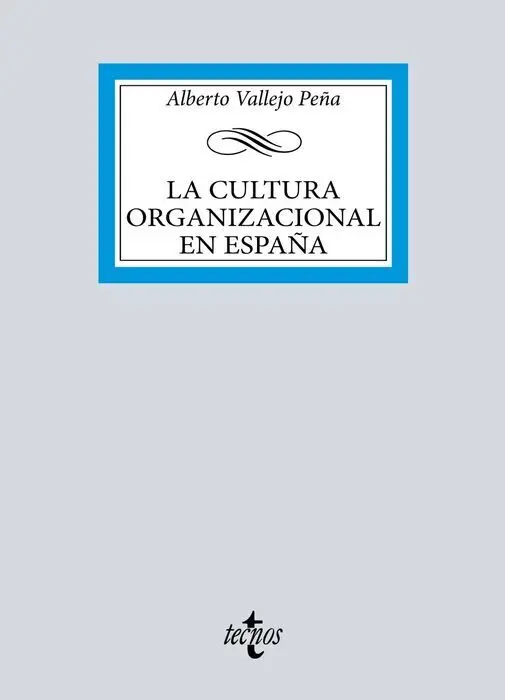 La Cultura Organizacional en España