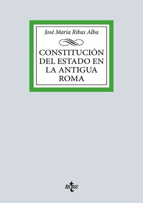023 Constitución del Estado en la Antigua Roma