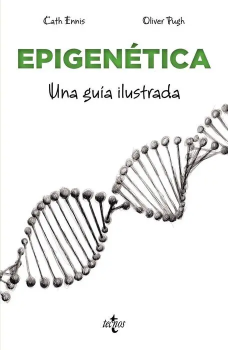 Epigenética. Una Guía Ilustrada