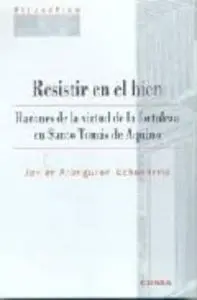 Resistir en el Bien