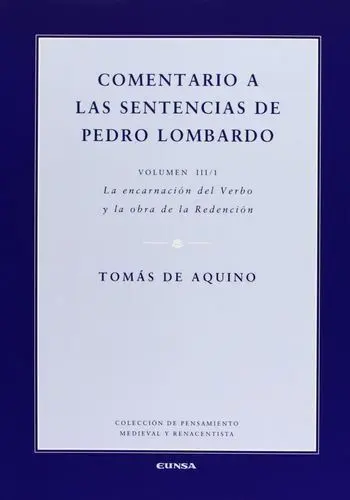 Comentario a las Sentencias de Pedro Lombardo Iii-1
