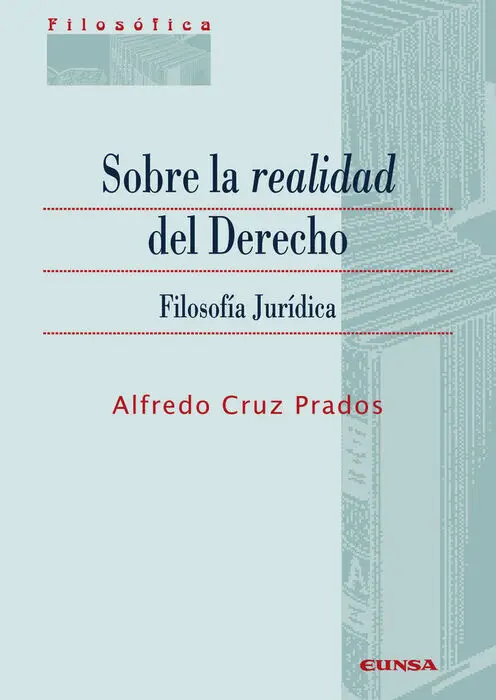 Sobre la Realidad del Derecho