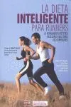 La Dieta Inteligente para Runners. La Herramienta Dietetica