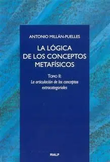T/Ii Logica de los Conceptos Metafisicos. La Articulacion de los