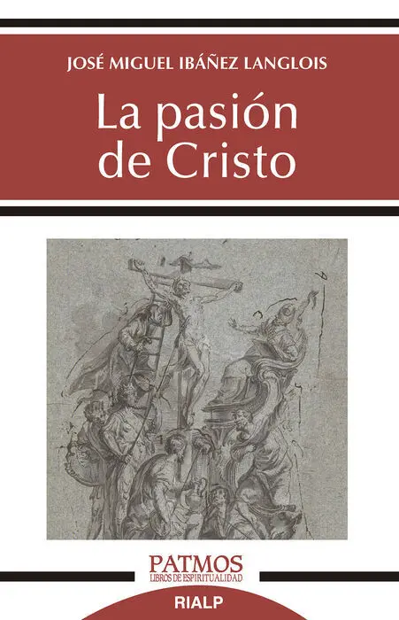 Pasion de Cristo, la