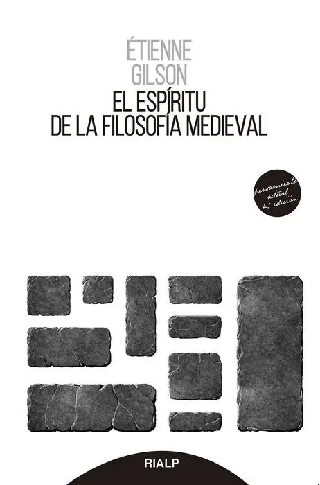 Espiritu de la Filosofia Medieval, el