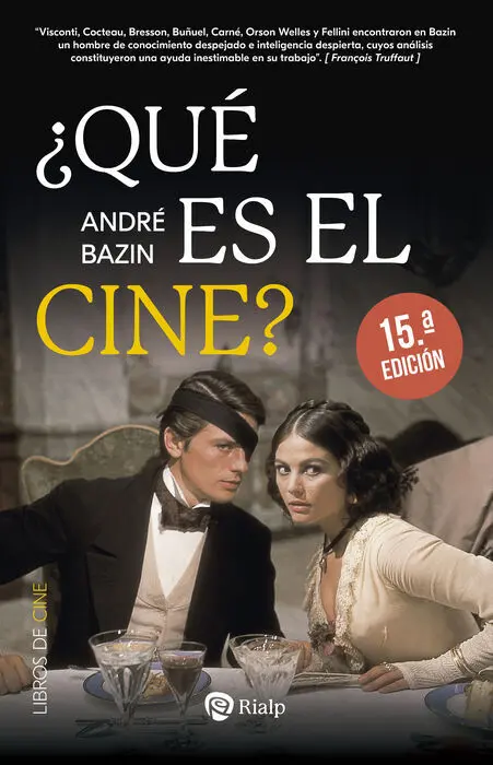 ¿Qué Es el Cine? 15ªed.