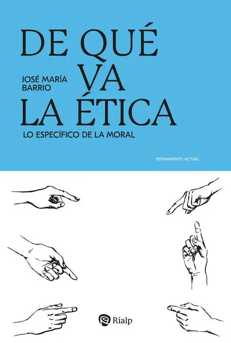 De qué Va la Ética
