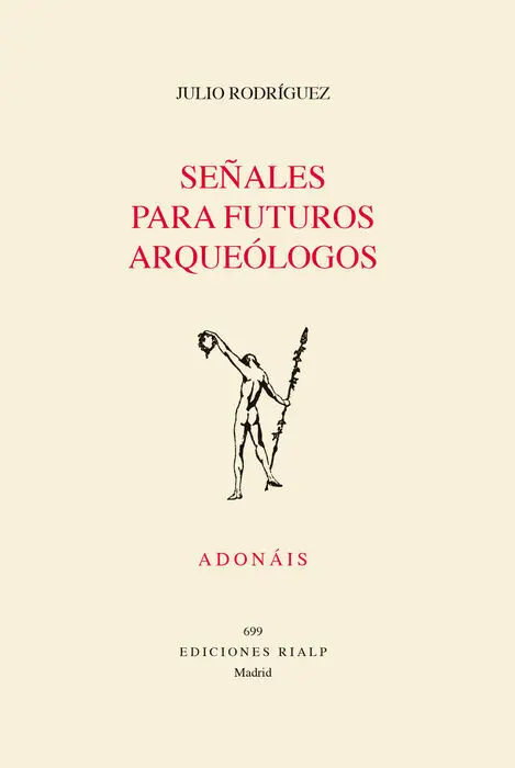 Señales para Futuros Arqueólogos