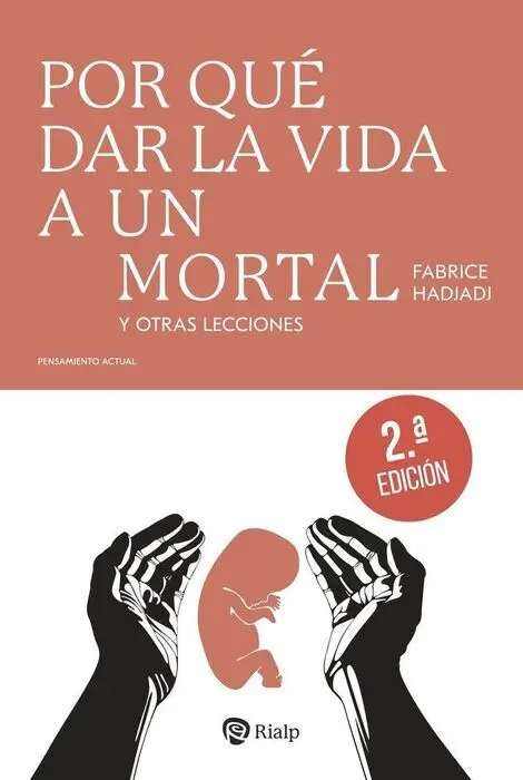 Por que Dar la Vida a un Mortal