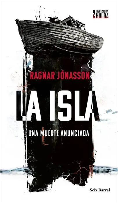 La Isla (Serie Inspectora Hulda 2)