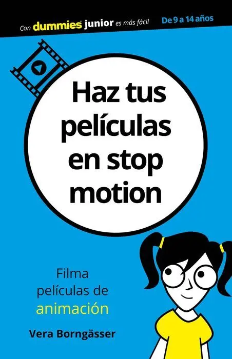 Haz Tus Películas en Stop Motion