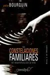 Constelaciones Familiares, las. En Resonancia con la Vida