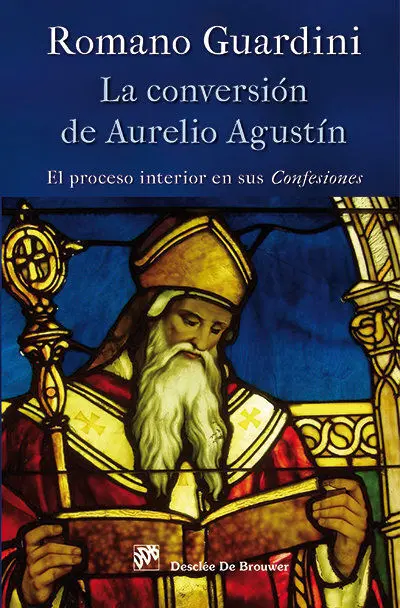 La Conversiã?³N de Aurelio Agustã?Ân