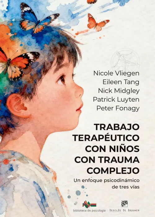 Trabajo Terapeutico con Niños con Trauma Complejo
