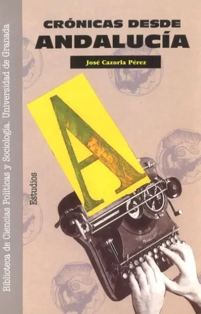 Crã?³Nicas Desde Andalucã?Âa