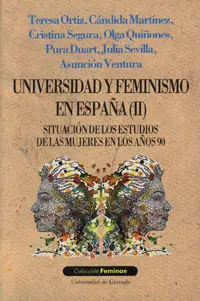 Universidad y Feminismo en Espaã?Â?A Ii