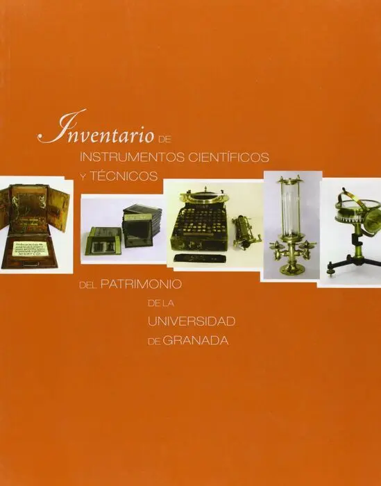 Inventarios de los Instrumentos Cientificos y Tecnologicos u