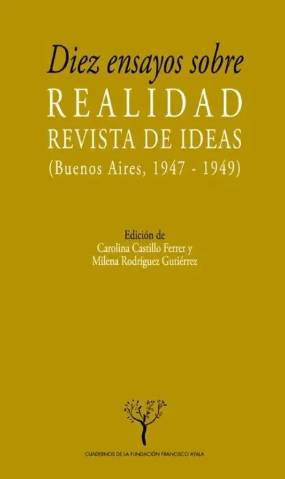 Diez Ensayos Sobre Realidad, Revista de Ideas (Buenos Aires, 1947-1949)