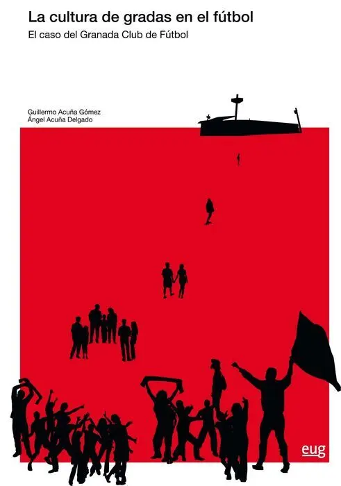La Cultura de Gradas en el Fã?ºtbol