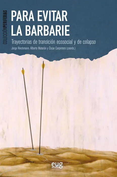 Para Evitar la Barbarie