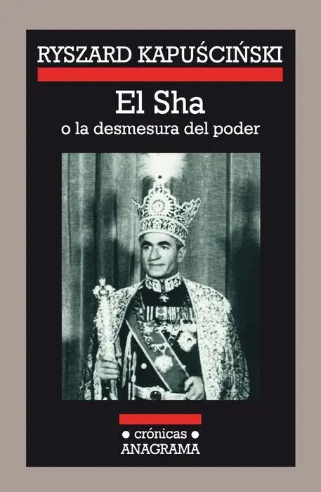 Sha, el. O la Desmesura del Poder