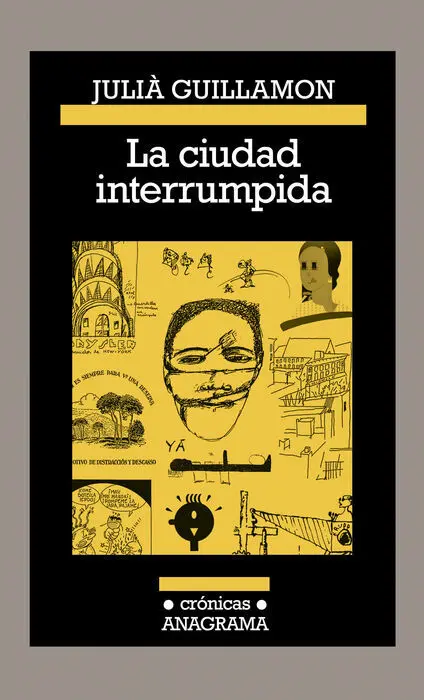 La Ciudad Interrumpida