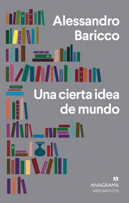 Una Cierta Idea de Mundo