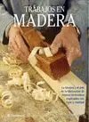 Trabajos en Madera