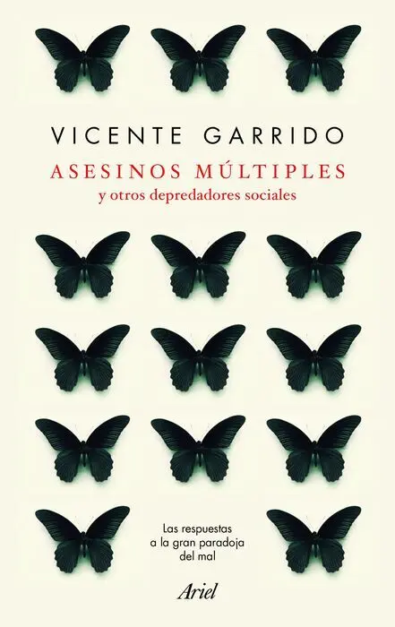 Asesinos Múltiples y Otros Depredadores Sociales