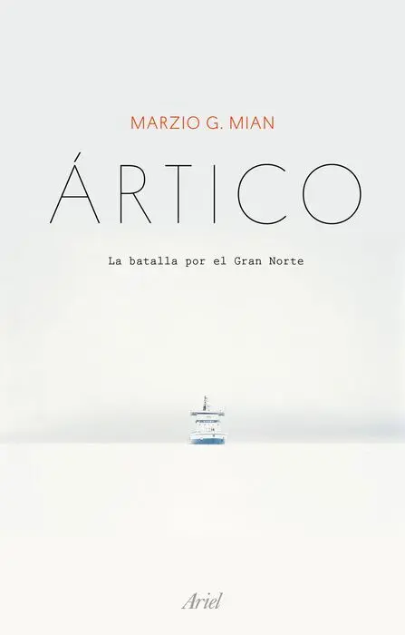 Ártico. La Batalla por el Gran Norte