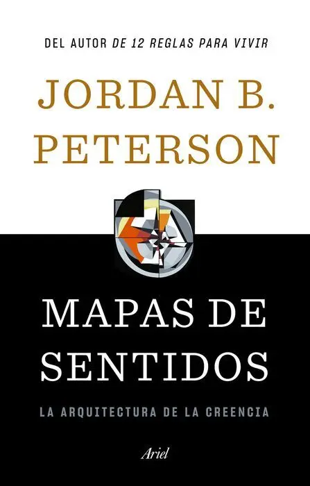 Mapas de Sentidos. La Arquitectura de la Creencia
