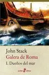 Galera de Roma. Dueños del Mar I