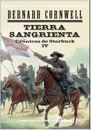 Tierra Sangrienta Cronicas de Starbuck Iv