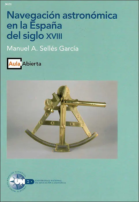 Navegaciã?³N Astronã?³Mica en la Espaã?±A del Siglo Xviii