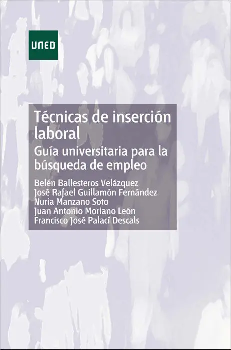 Tã?©Cnicas de Inserciã?³N Laboral. Guã?Âa Universitaria para la Bã?ºsqueda de Empleo