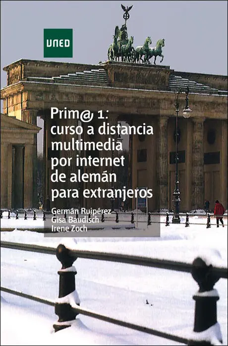 Prim@ 1: Curso a Distancia Multimedia por Internet de Alemã?¡N para Extranjeros