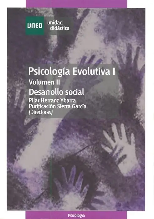 Psicologã?Âa Evolutiva I. Vol. 2. Desarrollo Social
