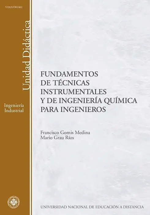 Fundamentos de Tã?©Cnicas Instrumentales y de Ingenierã?Âa Quã?Âmica para Ingenieros