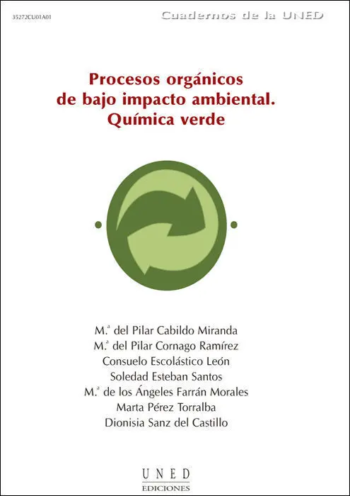 Procesos Orgã?¡Nicos de Bajo Impacto Ambiental. Quã?Âmica Verde