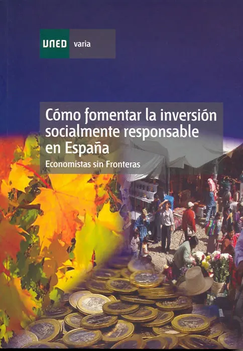 Cã?³Mo Fomentar la Inversiã?³N Socialmente Responsable en Espaã?±A