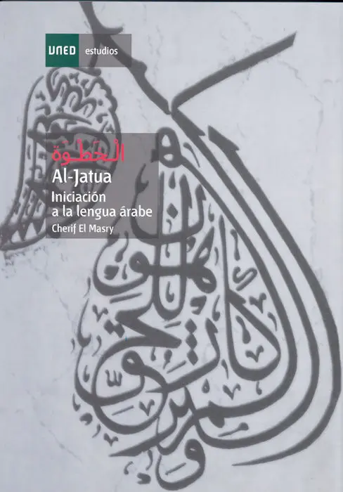 Al-Jatua. Iniciaciã?³N a la Lengua Ã?¡Rabe